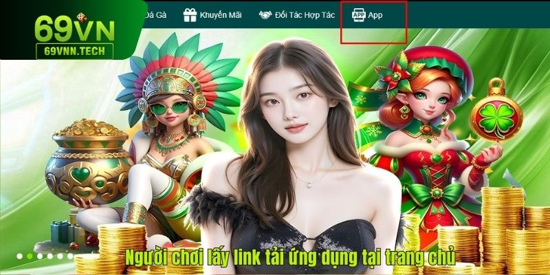 Người chơi lấy link tải ứng dụng tại trang chủ